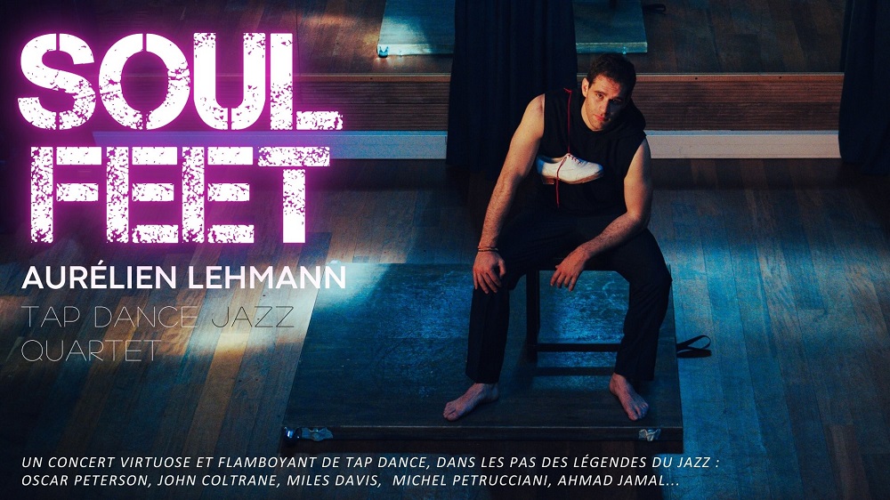 SOUL FEET, par Aurélien LEHMANN