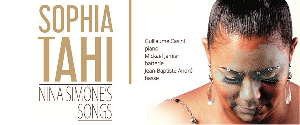 Jazz au Château festival 2025 Cagnes sur mer SOPHIA TAHI - NINA SIMONE’S SONG